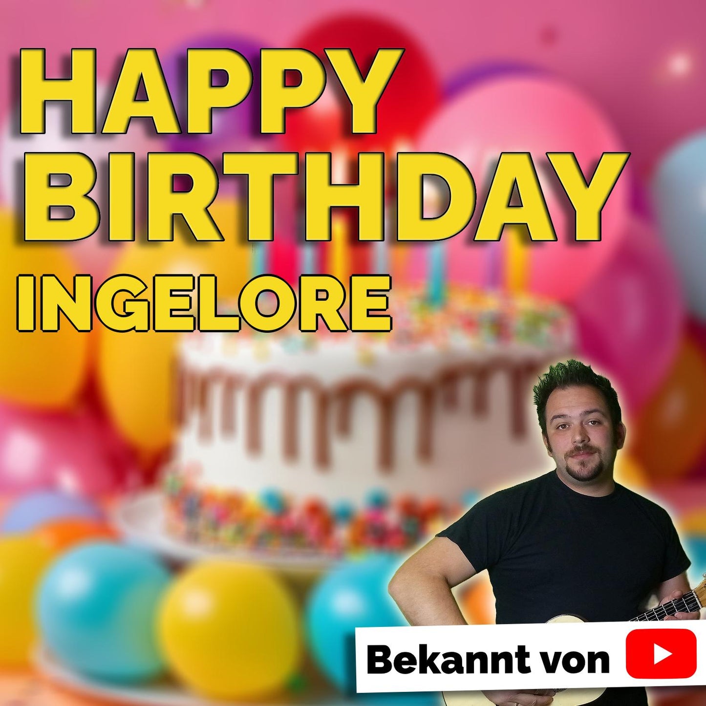 Produktbild Happy Birthday to you Ingelore mit Wunschgrußbotschaft