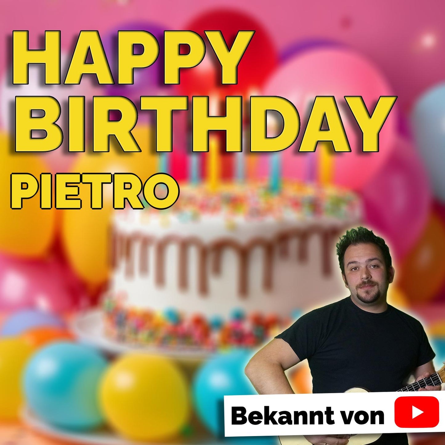 Produktbild Happy Birthday to you Pietro mit Wunschgrußbotschaft