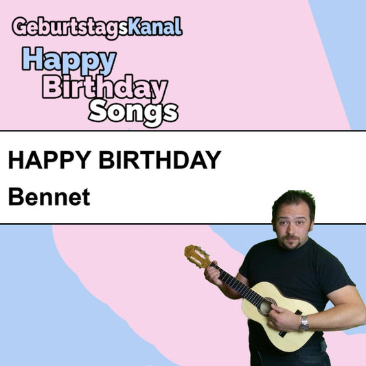 Produktbild Happy Birthday to you Bennet mit Wunschgrußbotschaft