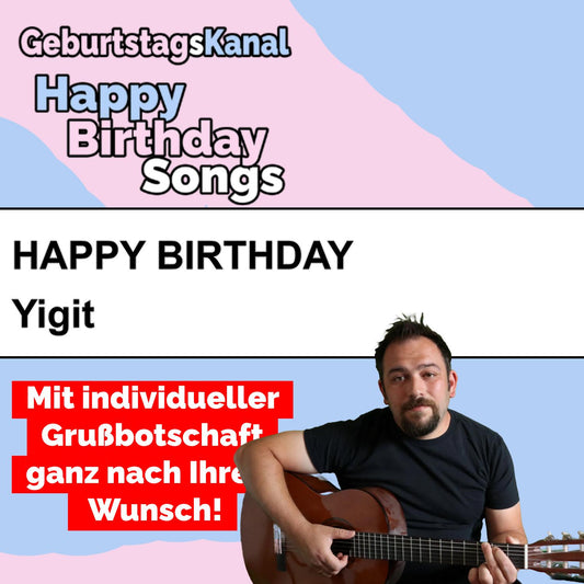 Produktbild Happy Birthday to you Yigit mit Wunschgrußbotschaft