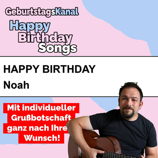 Produktbild Happy Birthday to you Noah mit Wunschgrußbotschaft