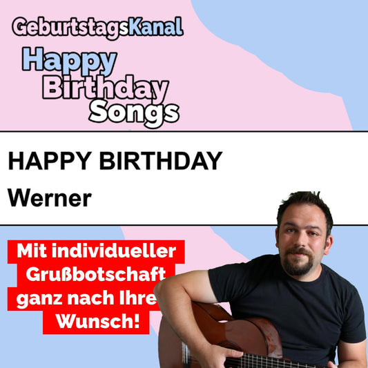 Produktbild Happy Birthday to you Werner mit Wunschgrußbotschaft