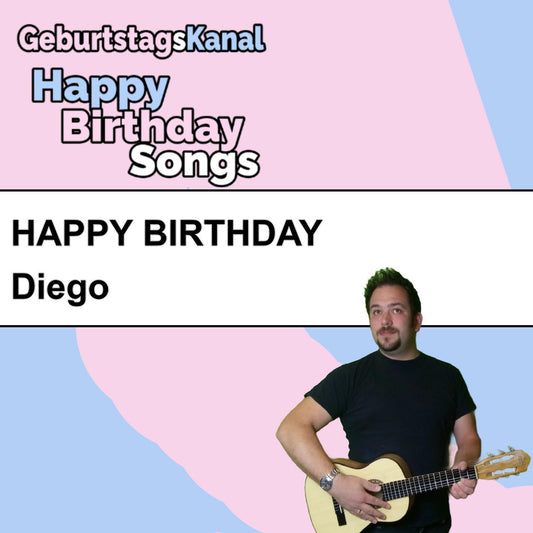 Produktbild Happy Birthday to you Diego mit Wunschgrußbotschaft