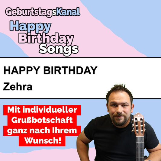 Produktbild Happy Birthday to you Zehra mit Wunschgrußbotschaft