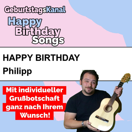 Produktbild Happy Birthday to you Philipp mit Wunschgrußbotschaft