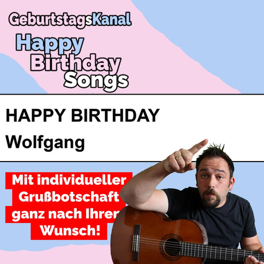 Produktbild Happy Birthday to you Wolfgang mit Wunschgrußbotschaft
