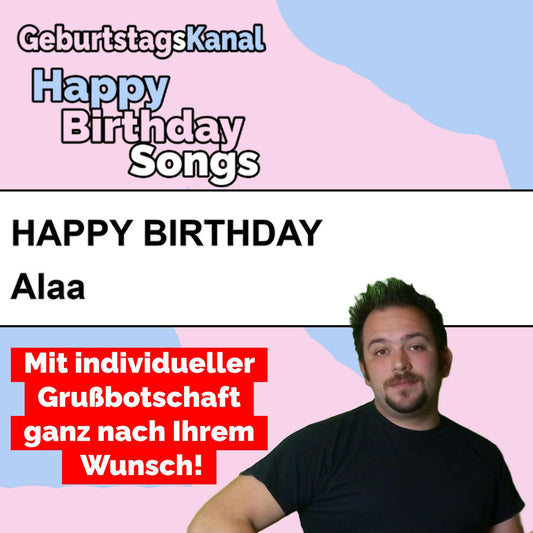 Produktbild Happy Birthday to you Alaa mit Wunschgrußbotschaft