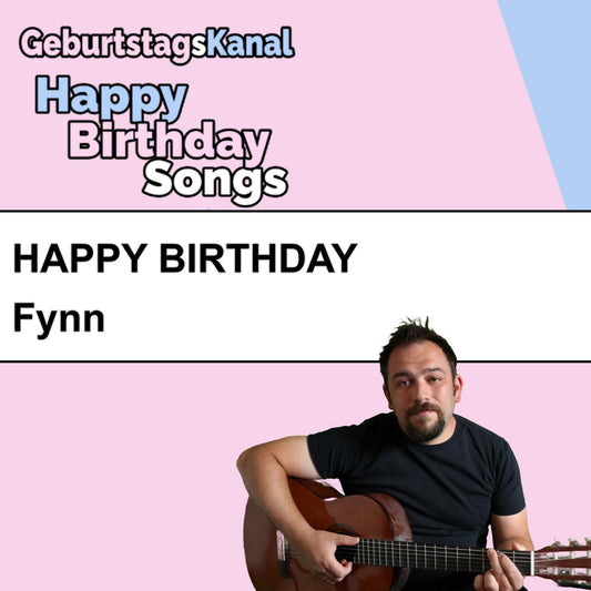 Produktbild Happy Birthday to you Fynn mit Wunschgrußbotschaft