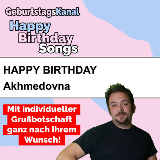 Produktbild Happy Birthday to you Akhmedovna mit Wunschgrußbotschaft