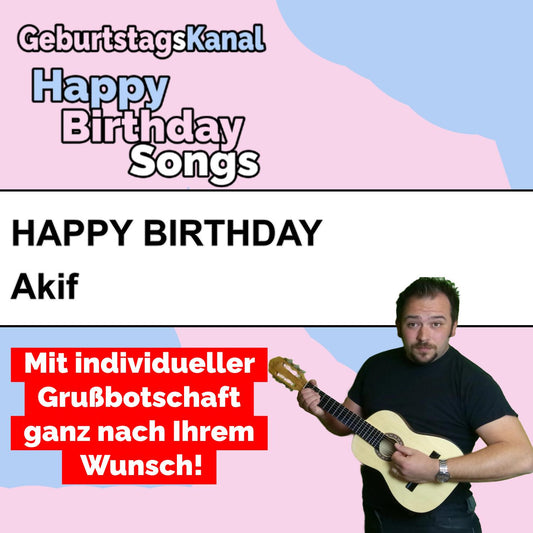 Produktbild Happy Birthday to you Akif mit Wunschgrußbotschaft