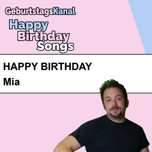 Produktbild Happy Birthday to you Mia mit Wunschgrußbotschaft