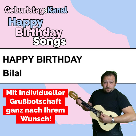 Produktbild Happy Birthday to you Bilal mit Wunschgrußbotschaft