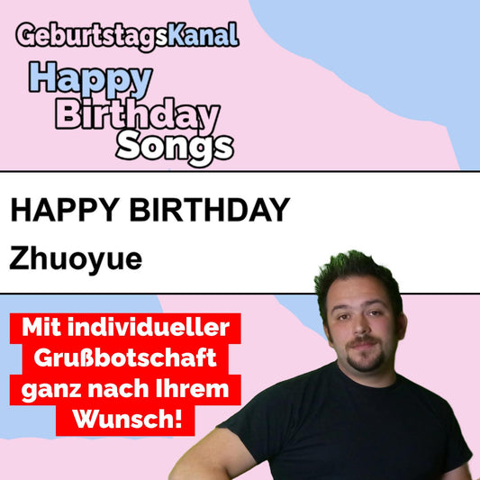 Produktbild Happy Birthday to you Zhuoyue mit Wunschgrußbotschaft