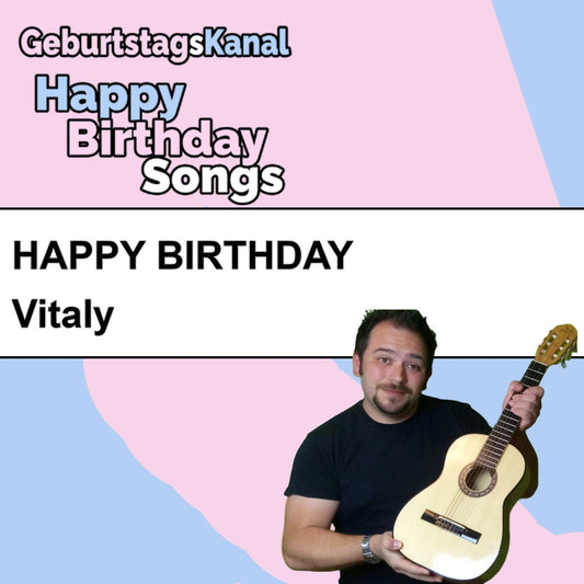 Produktbild Happy Birthday to you Vitaly mit Wunschgrußbotschaft