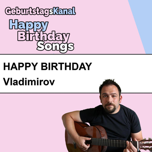 Produktbild Happy Birthday to you Vladimirov mit Wunschgrußbotschaft