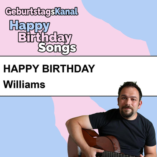 Produktbild Happy Birthday to you Williams mit Wunschgrußbotschaft