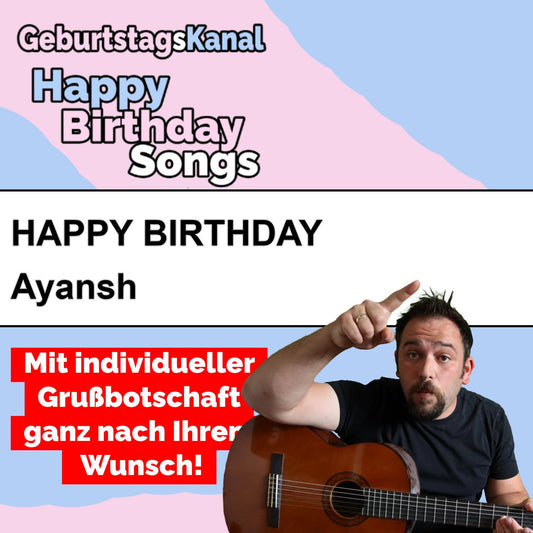Produktbild Happy Birthday to you Ayansh mit Wunschgrußbotschaft