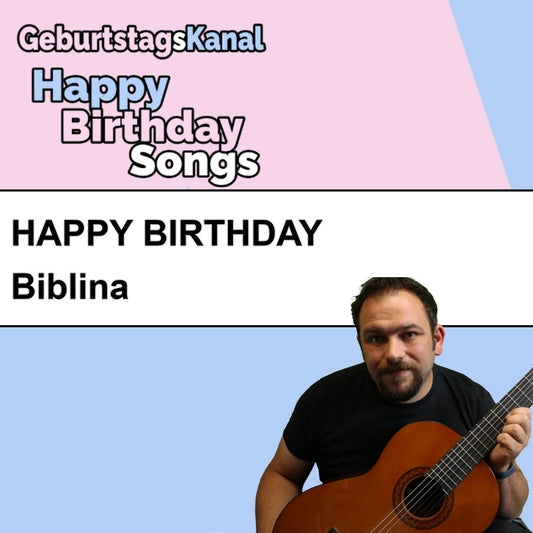 Produktbild Happy Birthday to you Biblina mit Wunschgrußbotschaft
