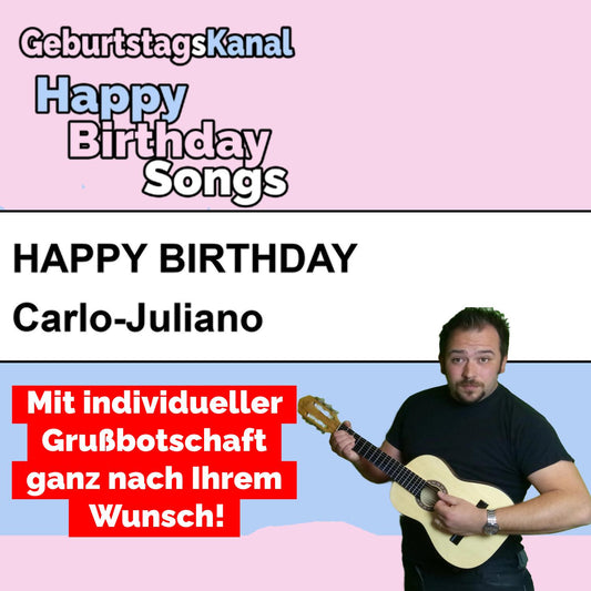 Produktbild Happy Birthday to you Carlo-Juliano mit Wunschgrußbotschaft