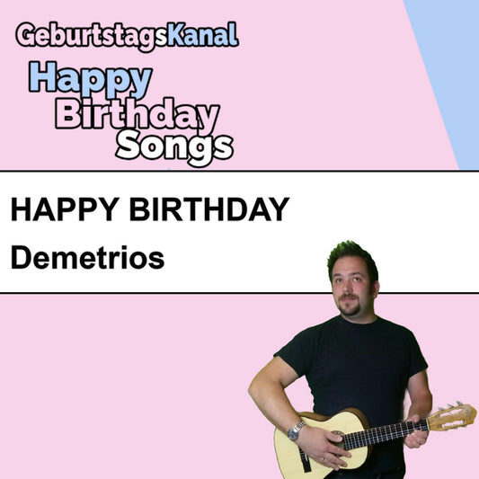 Produktbild Happy Birthday to you Demetrios mit Wunschgrußbotschaft
