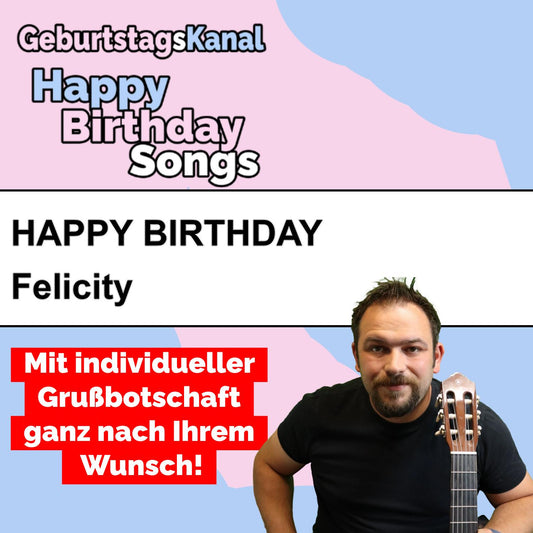 Produktbild Happy Birthday to you Felicity mit Wunschgrußbotschaft