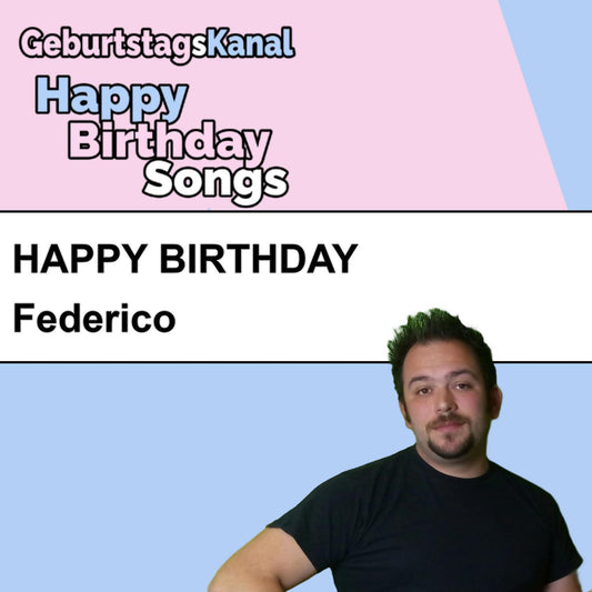 Produktbild Happy Birthday to you Federico mit Wunschgrußbotschaft