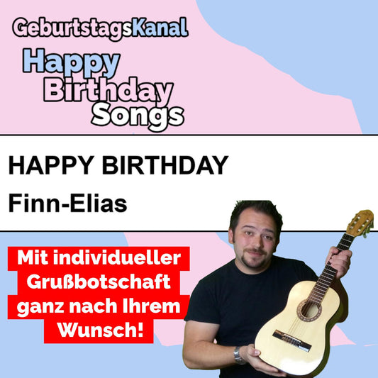 Produktbild Happy Birthday to you Finn-Elias mit Wunschgrußbotschaft