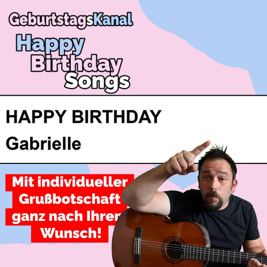 Produktbild Happy Birthday to you Gabrielle mit Wunschgrußbotschaft