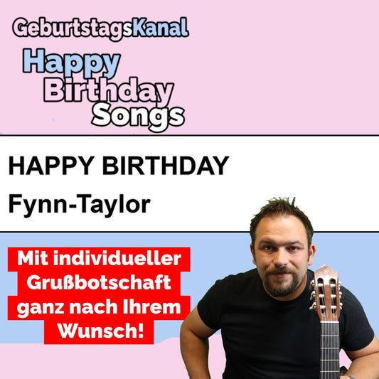 Produktbild Happy Birthday to you Fynn-Taylor mit Wunschgrußbotschaft