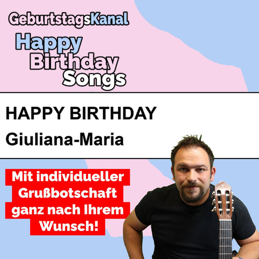 Produktbild Happy Birthday to you Giuliana-Maria mit Wunschgrußbotschaft