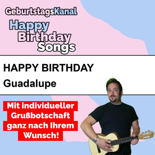Produktbild Happy Birthday to you Guadalupe mit Wunschgrußbotschaft
