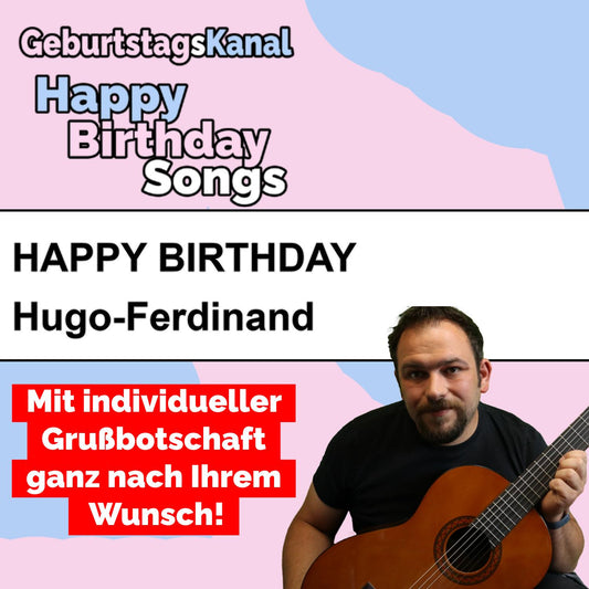 Produktbild Happy Birthday to you Hugo-Ferdinand mit Wunschgrußbotschaft