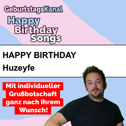 Produktbild Happy Birthday to you Huzeyfe mit Wunschgrußbotschaft