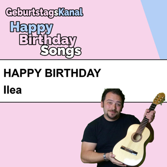Produktbild Happy Birthday to you Ilea mit Wunschgrußbotschaft