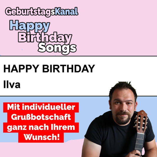 Produktbild Happy Birthday to you Ilva mit Wunschgrußbotschaft