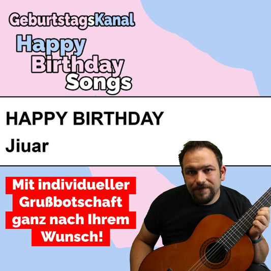 Produktbild Happy Birthday to you Jiuar mit Wunschgrußbotschaft