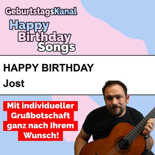 Produktbild Happy Birthday to you Jost mit Wunschgrußbotschaft