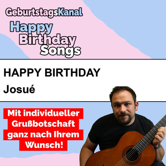 Produktbild Happy Birthday to you Josué mit Wunschgrußbotschaft