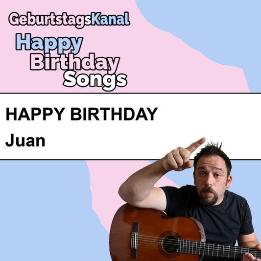 Produktbild Happy Birthday to you Juan mit Wunschgrußbotschaft