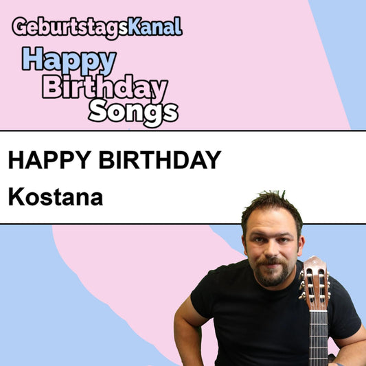 Produktbild Happy Birthday to you Kostana mit Wunschgrußbotschaft