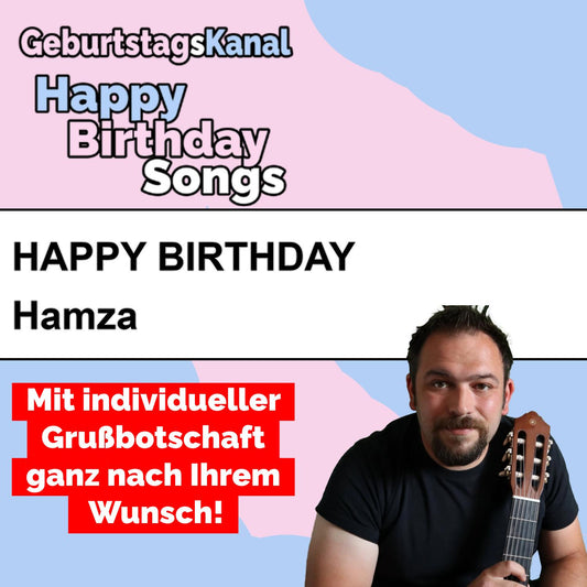 Produktbild Happy Birthday to you Hamza mit Wunschgrußbotschaft