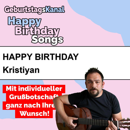Produktbild Happy Birthday to you Kristiyan mit Wunschgrußbotschaft
