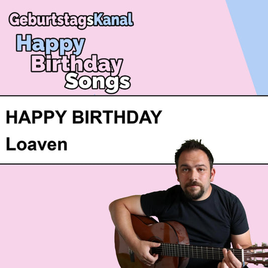 Produktbild Happy Birthday to you Loaven mit Wunschgrußbotschaft