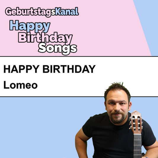 Produktbild Happy Birthday to you Lomeo mit Wunschgrußbotschaft