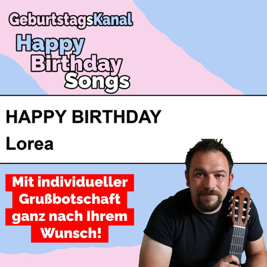 Produktbild Happy Birthday to you Lorea mit Wunschgrußbotschaft