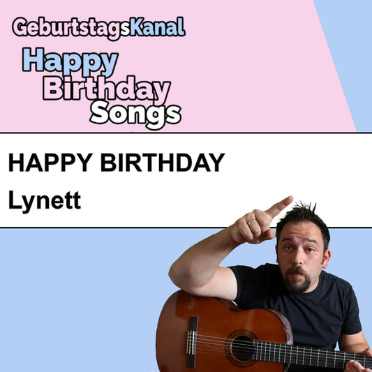 Produktbild Happy Birthday to you Lynett mit Wunschgrußbotschaft
