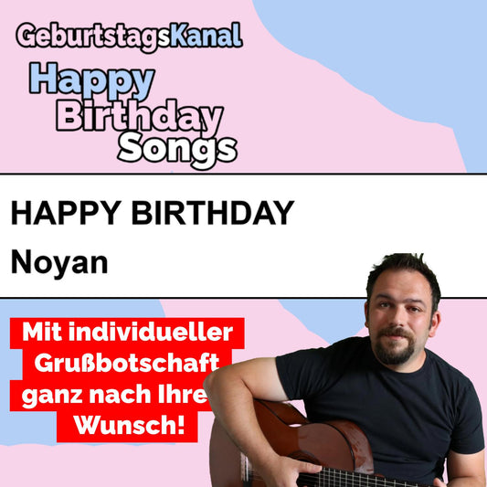 Produktbild Happy Birthday to you Noyan mit Wunschgrußbotschaft