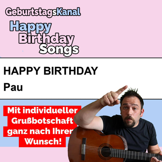 Produktbild Happy Birthday to you Pau mit Wunschgrußbotschaft