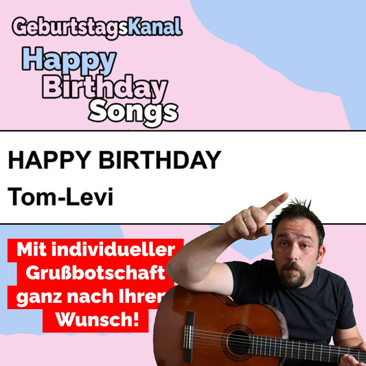 Produktbild Happy Birthday to you Tom-Levi mit Wunschgrußbotschaft