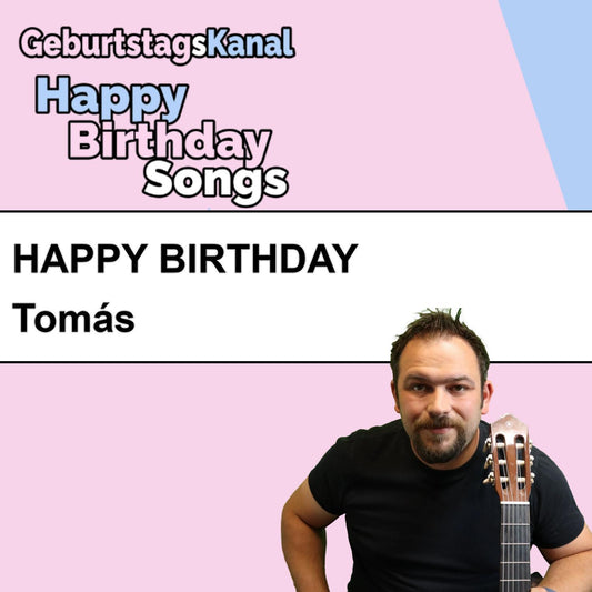 Produktbild Happy Birthday to you Tomás mit Wunschgrußbotschaft